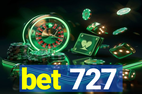 bet 727